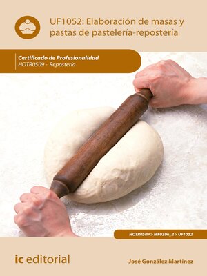 cover image of Elaboración de masas y pastas de pastelería-repostería. HOTR0509